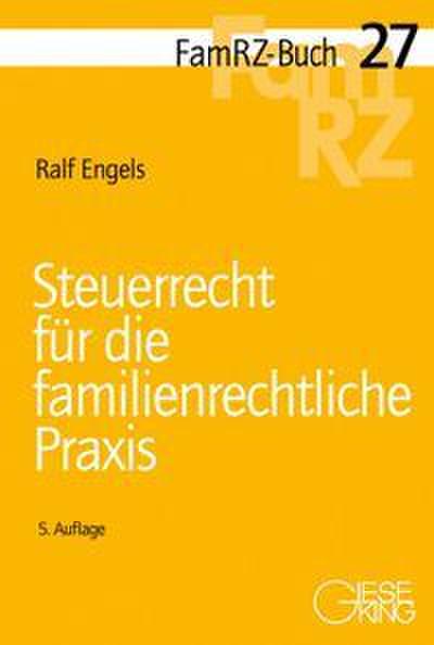 Steuerrecht für die familienrechtliche Praxis