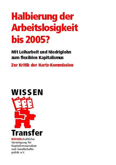 Halbierung der Arbeitslosigkeit bis 2005?