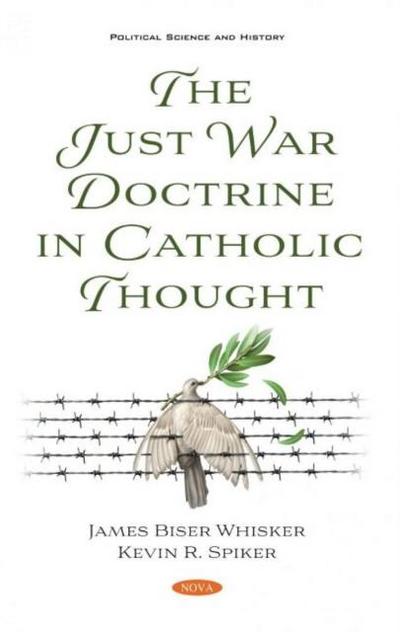 The Just War Doctrine in Catholic Thought