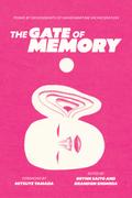 The Gate of Memory