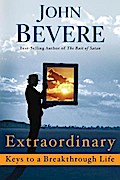 Extraordinary: Keys to a Breakthrough Life