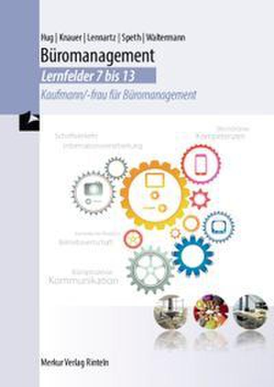 Büromanagement - Lernfelder 7 bis 13
