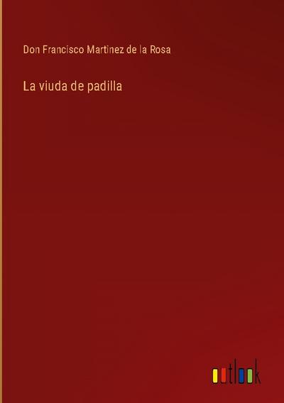 La viuda de padilla