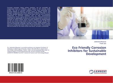 Eco Friendly Corrosion Inhibitors for Sustainable Development
