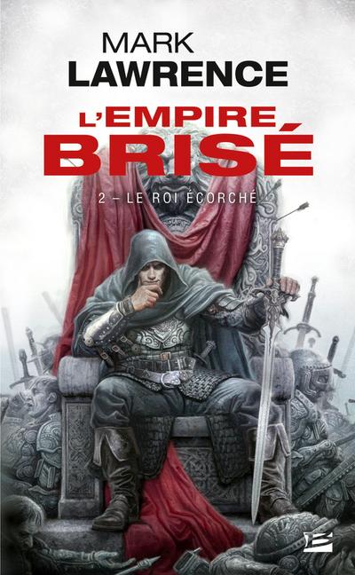 L’Empire brisé, T2 : Le Roi écorché
