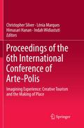Proceedings of the 6th International Conference of Arte-Polis
