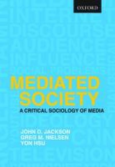 Mediated Society