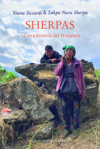 Sherpas : la otra historia del Himalaya