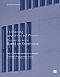 Erinnerung gegründet auf Wissen/Remembrance Based 