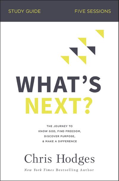 What’s Next? Bible Study Guide