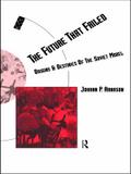 The Future That Failed