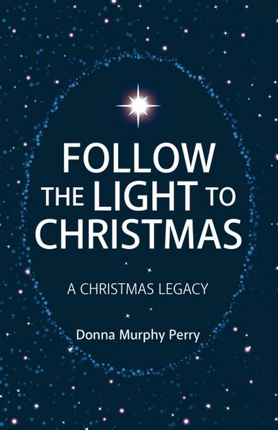 Follow the Light to Christmas