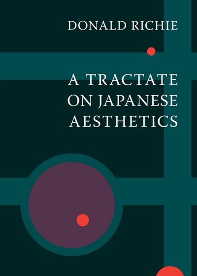 A Tractate on Japanese Aesthetics
