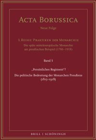 Persönliches Regiment?