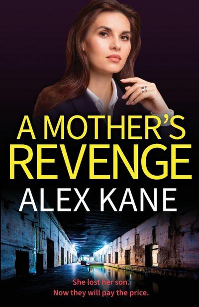 A Mother’s Revenge