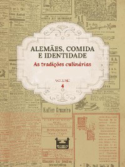 Alemães, comida e Identidade: as tradições culinárias