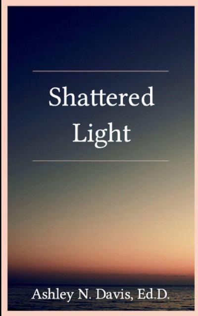 Shattered Light