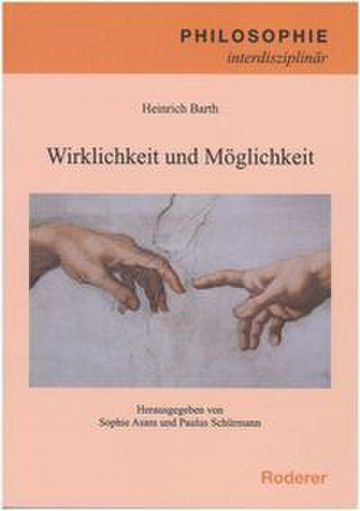 Wirklichkeit und Möglichkeit