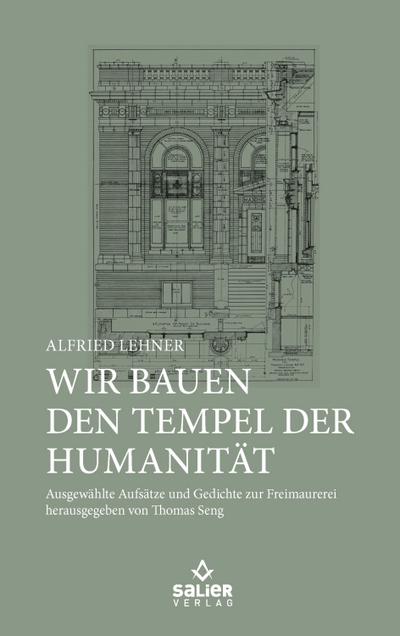 Wir bauen den Tempel der Humanität