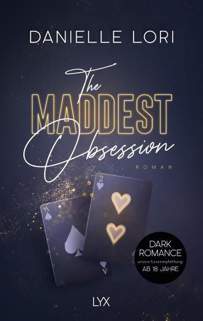 The Maddest Obsession: Roman (Made, Band 2)