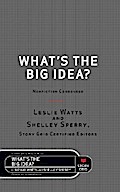What’s the Big Idea?