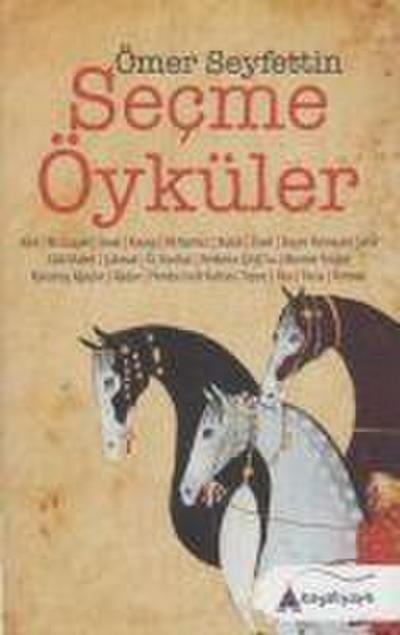 Ömer Seyfettin - Secme Öyküler