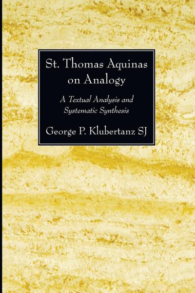 St. Thomas Aquinas on Analogy