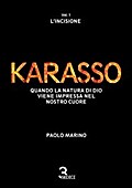 KARASSO - Vol. 1 L’incisione