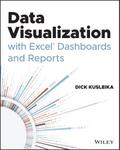 Data Visualization with Excel Dashboards and Reports