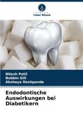Endodontische Auswirkungen bei Diabetikern