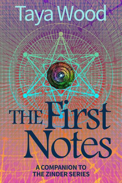 The First Notes (THE ZiNDER)