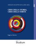 Crisi della storia, crisi della verità