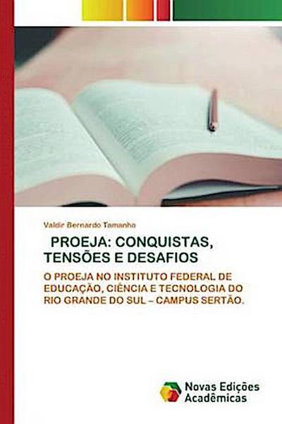 PROEJA: CONQUISTAS, TENSÕES E DESAFIOS - Valdir Bernardo Tamanho
