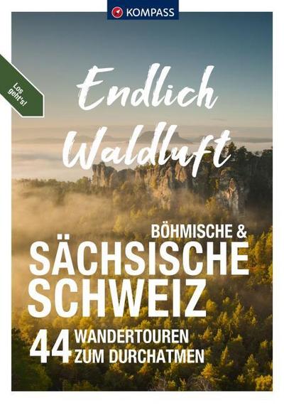 KOMPASS Endlich Waldluft - Böhmische & Sächsische Schweiz