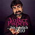 ...bis neulich 2010