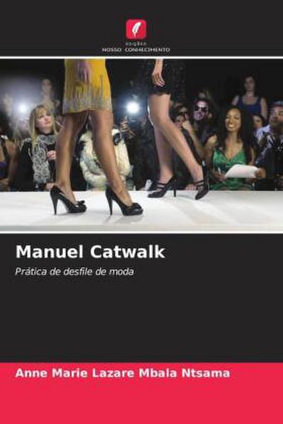 Manuel Catwalk