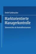 Marktorientierte Managerkontrolle
