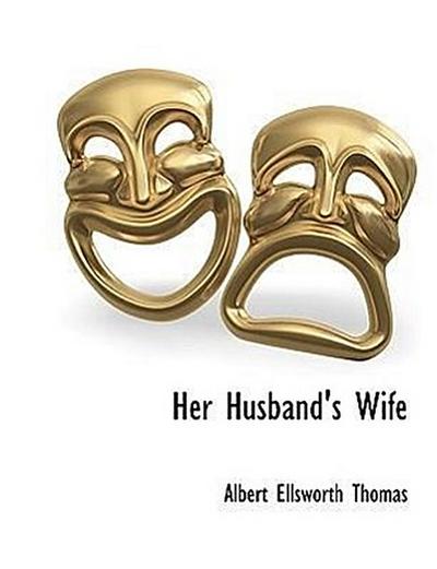 Her Husband’s Wife