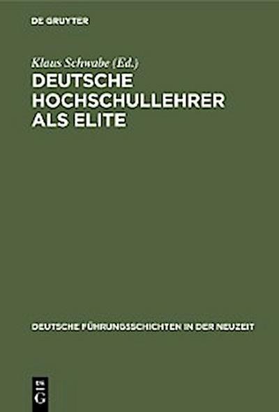 Deutsche Hochschullehrer als Elite