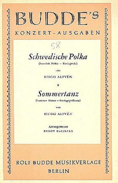 Schwedische Polka  und  Sommertanz:für Salonorchester