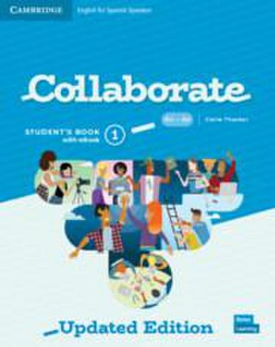Collaborate Level 1 Student’s Book with eBook English for Spanish Speakers Updated