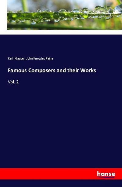 Famous Composers and their Works