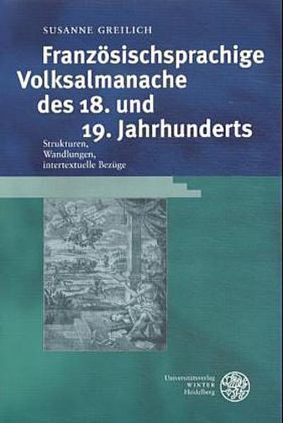 Französischsprachige Volksalmanache des 18. und 19. Jahrhunderts