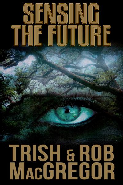 Sensing the Future