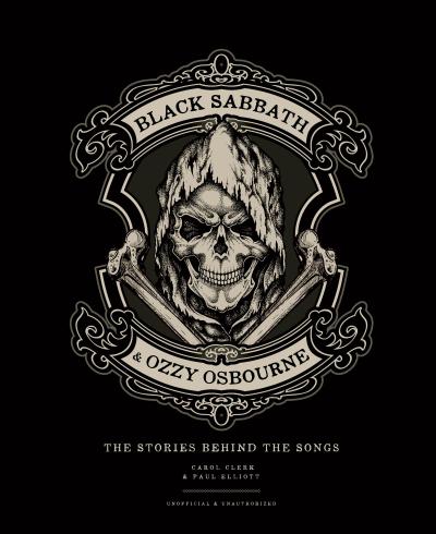 Black Sabbath & Ozzy Osbourne: The Stories Behind the Songs