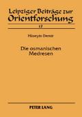 Die osmanischen Medresen