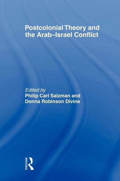 Postcolonial Theory and the Arab-Israel Conflict