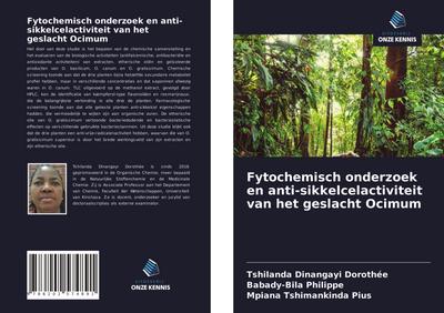 Fytochemisch onderzoek en anti-sikkelcelactiviteit van het geslacht Ocimum