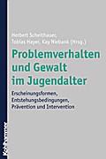 Problemverhalten und Gewalt im Jugendalter
