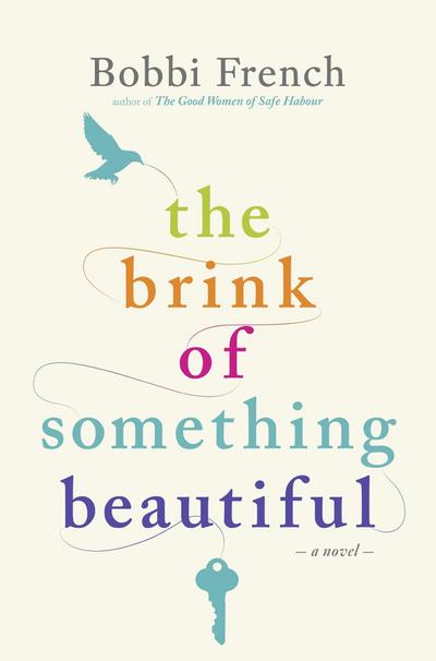 The Brink of Something Beautiful